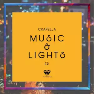 DJ Ckafella - Music & Lights (Lounge Mix)